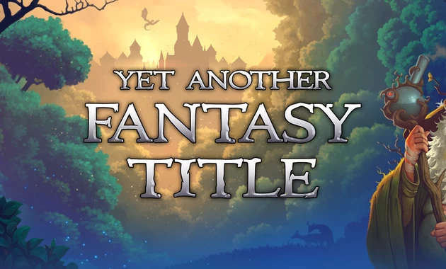 Yet Another Fantasy Title (YAFT)