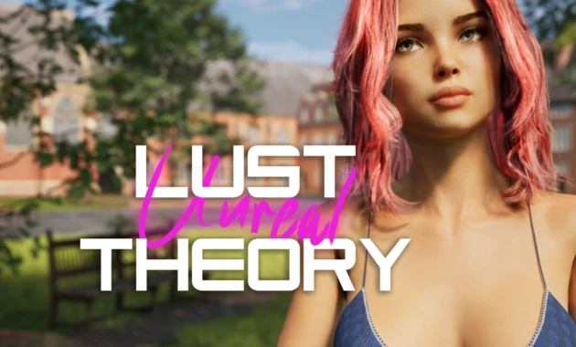 Unreal Lust Theory (Early Access)