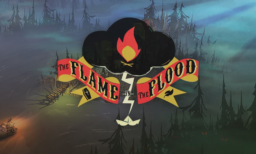 The Flame in the Flood