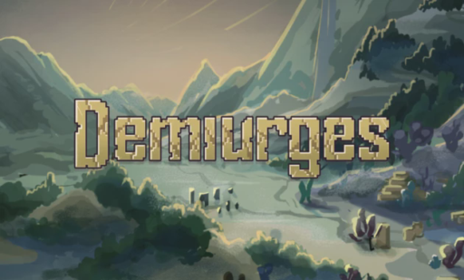 Demiurges