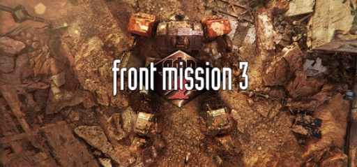 FRONT MISSION 3 Remake