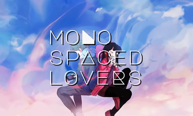 Monospaced Lovers