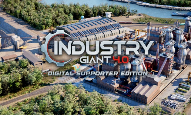 Industry Giant 4.0 Digital Supporter Edition (Early Access)