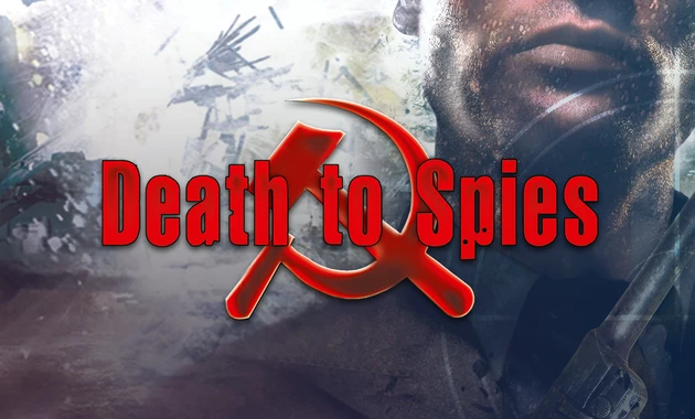 Death to Spies (Смерть шпионам)