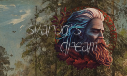 Svarogs Dream