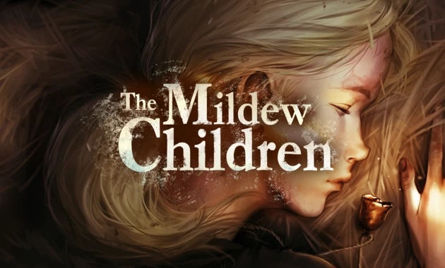 The Mildew Children