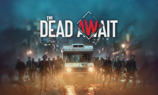 The Dead Await