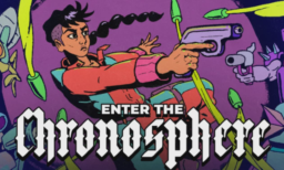 Enter the Chronosphere (Early Access)