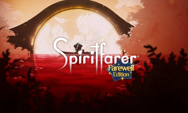 Spiritfarer Farewell Edition