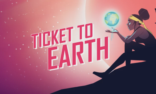 Ticket to Earth