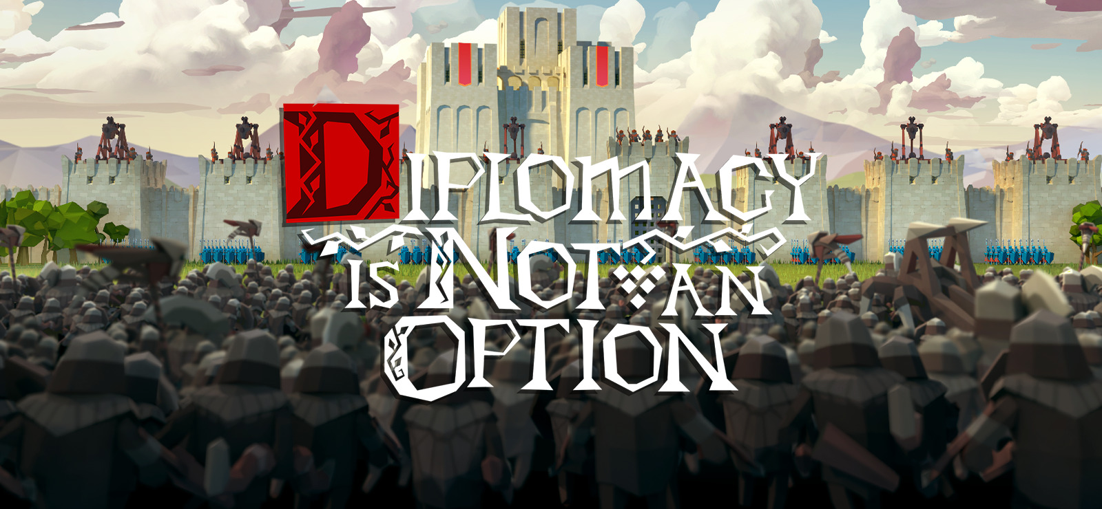 Diplomacy is Not an Option (Early Access)