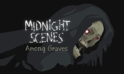 Midnight Scenes Among Graves