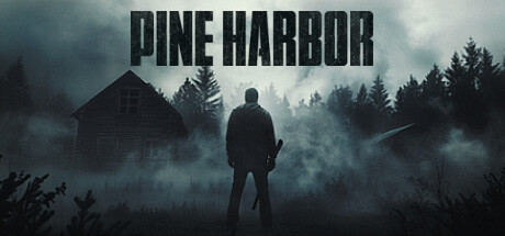 Pine Harbor (Early Access)