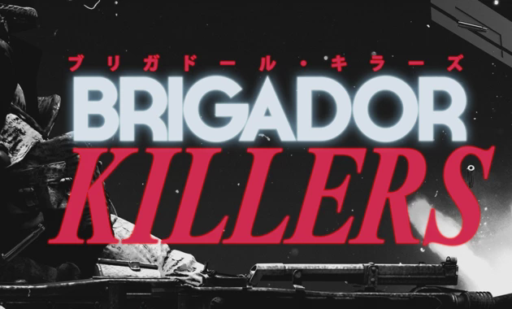Brigador Killers (Early Access)
