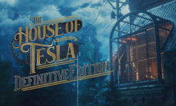 The House of Tesla Definitive Edition