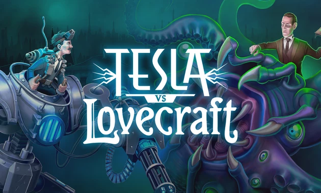 Tesla vs Lovecraft