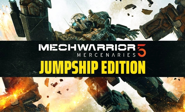 MechWarrior 5 Mercenaries JumpShip Edition