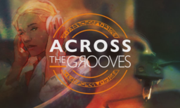 Across the Grooves
