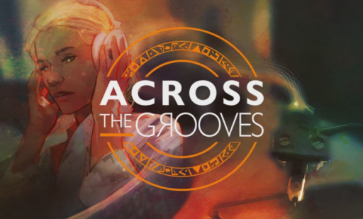 Across the Grooves