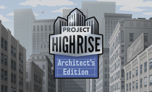Project Highrise Architects Edition