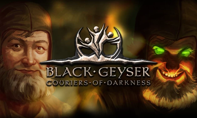 Black Geyser Couriers of Darkness