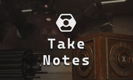 Take Notes
