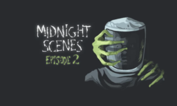 Midnight Scenes Episode 2 (Special Edition)