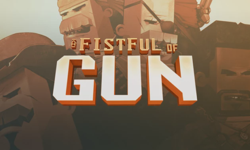 A Fistful of Gun