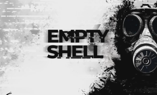EMPTY SHELL
