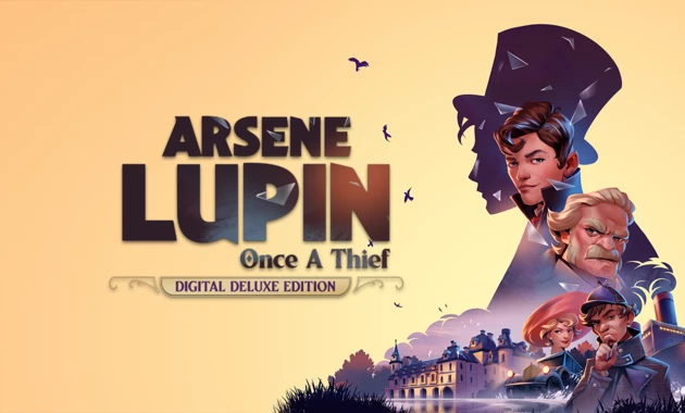 Arsene Lupin Once a Thief Digital Deluxe Edition