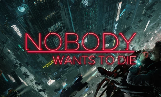 Nobody Wants to Die