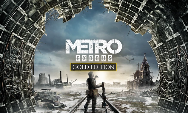 Metro Exodus Gold and Enhanced Editions