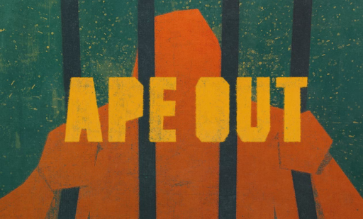 Ape Out