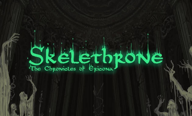 Skelethrone The Chronicles of Ericona