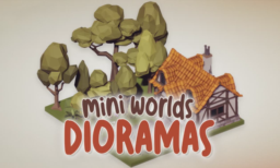 Mini Worlds Dioramas