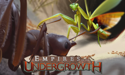 Empires of the Undergrowth