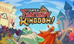 Super Fantasy Kingdom (Early Access)