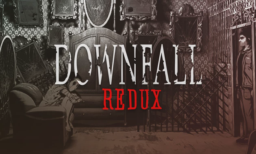 Downfall Redux