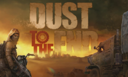 Dust to the End