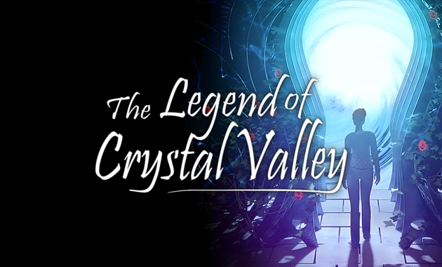 The Legend of Crystal Valley