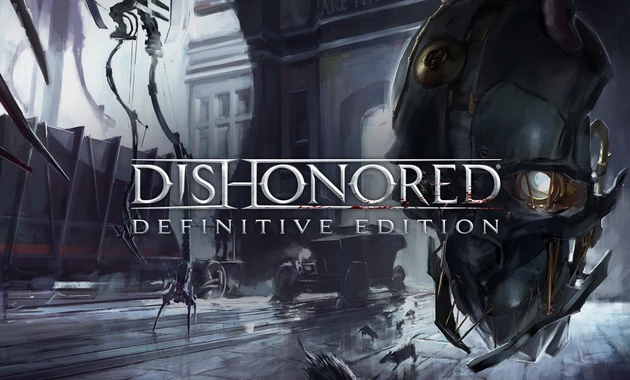 Dishonored Definitive Edition