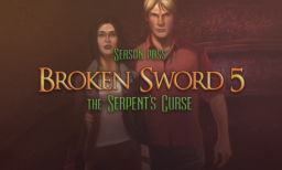 Broken Sword 5 the Serpents Curse