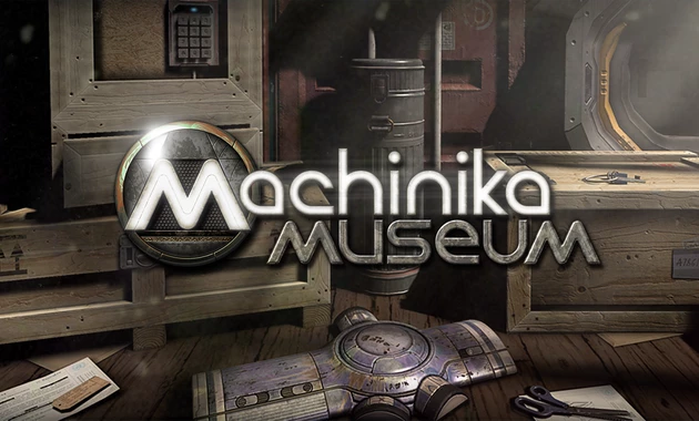 Machinika Museum